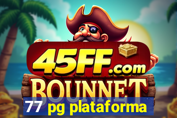 77 pg plataforma
